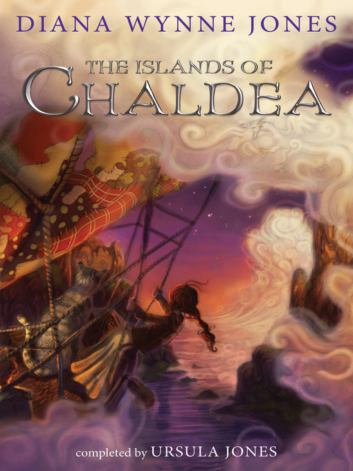 Title details for The Islands of Chaldea by Diana Wynne Jones - Wait list